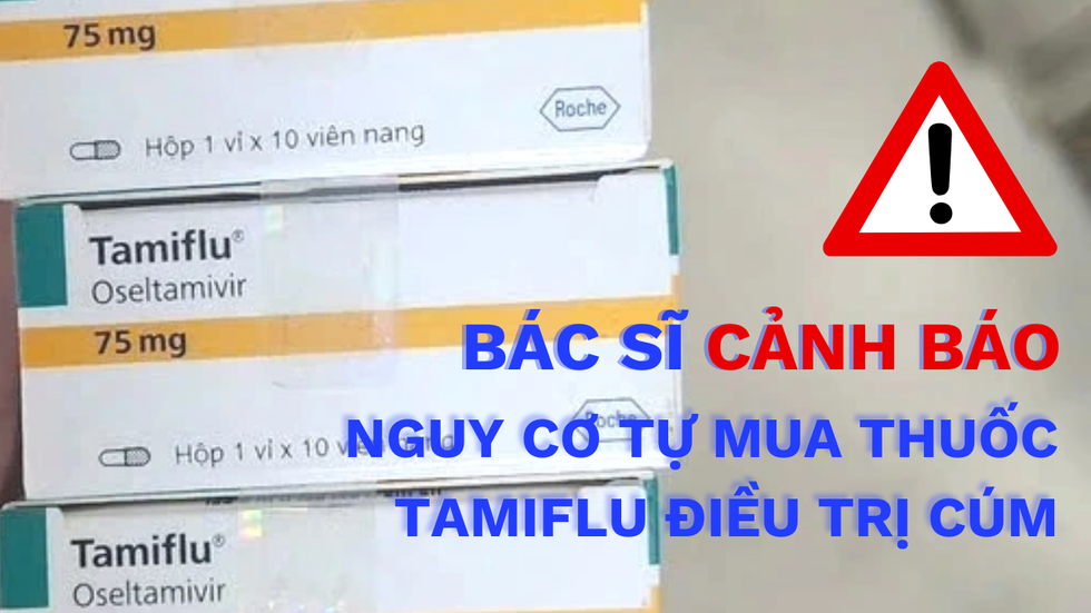 Bác sĩ Chợ Rẫy cảnh báo việc tự mua Tamiflu điều trị cúm: Coi chừng tiền mất tật mang- Ảnh 1.