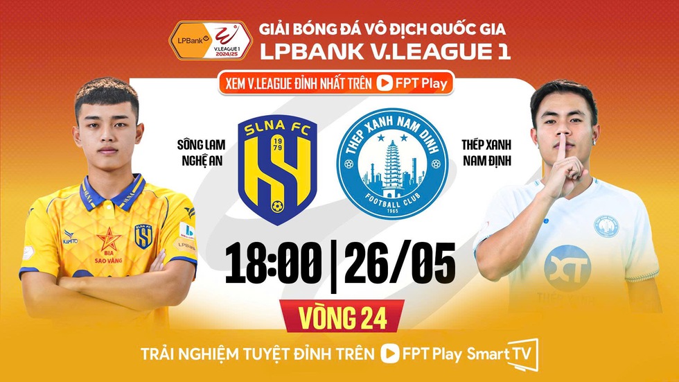 Lịch thi đấu vòng 24 V-League: Xác định luôn đội rớt hạng, Nam Định vô địch sớm nếu thắng SLNA? Lịch thi đấu vòng 24 V-League: Xác định luôn đội rớt hạng, Nam Định vô địch sớm nếu thắng SLNA?