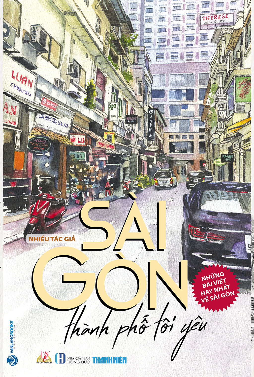 Tập sách gom niềm thương nỗi nhớ Sài Gòn