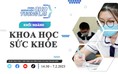 Chọn ngành học cho tương lai: Những lưu ý với khối ngành khoa học sức khỏe