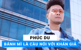 Phúc Du nhận mình là 'mama boy'