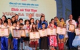 Học sinh Hải Phòng giành giải nhất ‘Thiếu nhi Việt Nam - Vươn ra thế giới’
