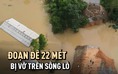 [FLYCAM] Cận cảnh vỡ đoạn đê 22 mét trên sông Lô, nhà dân ngập đến nóc