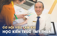 Cơ hội việc làm nào cho ngành kiến trúc?