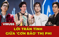 ViruSs: Lời trần tình giữa 'cơn bão' thị phi