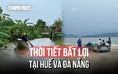 Bão số 1 gây thời tiết bất lợi tại Huế và Đà Nẵng