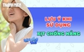 Những lưu ý quan trọng khi dùng kem chống nắng dạng xịt