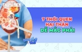 7 thói quen phá hủy thận không phải ai cũng biết