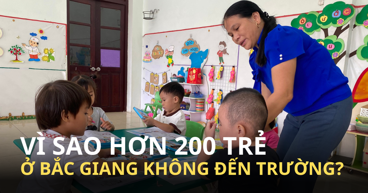 Vì sao hơn 200 trẻ mầm non ở Bắc Giang không đến trường?