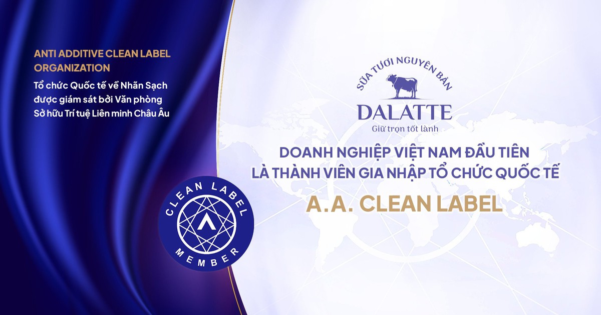 DALATTE - Doanh nghiệp Việt Nam tiên phong là thành viên của Tổ chức A.A. Clean Label