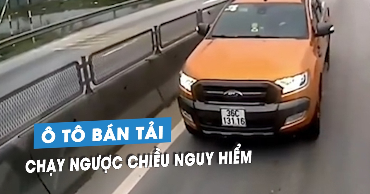 Phẫn nộ tài xế xe bán tải 'liều chết', chạy ngược chiều trên quốc lộ