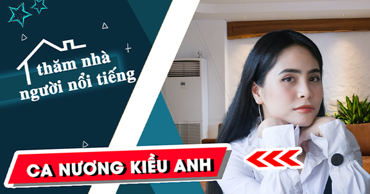 Thăm nhà người nổi tiếng: Có gì trong căn nhà tiền tỉ của ca nương Kiều Anh?