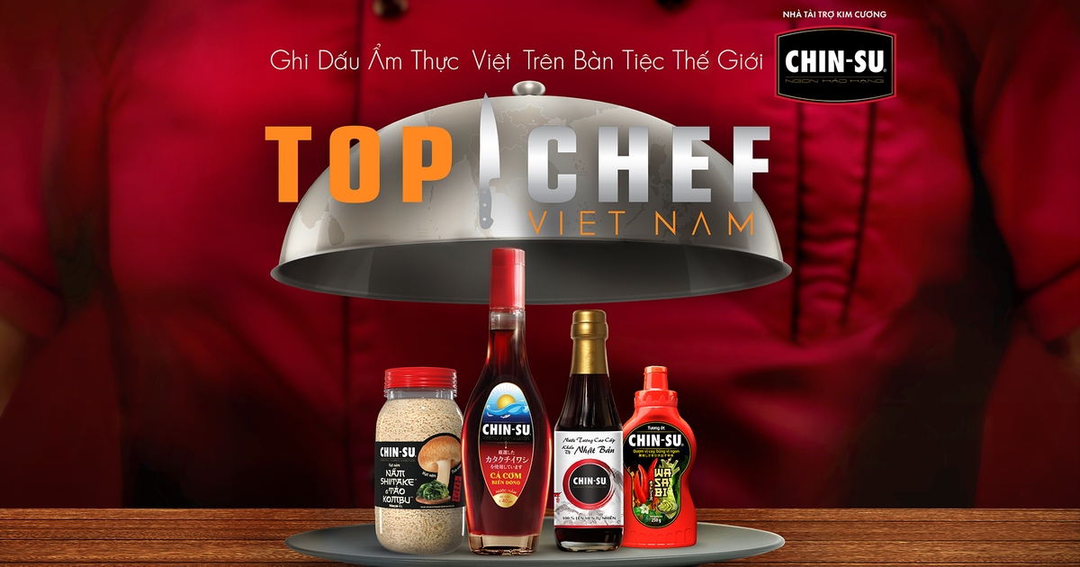 Gia vị Chin-su cùng đầu bếp Top Chef lan tỏa giá trị ẩm thực Việt