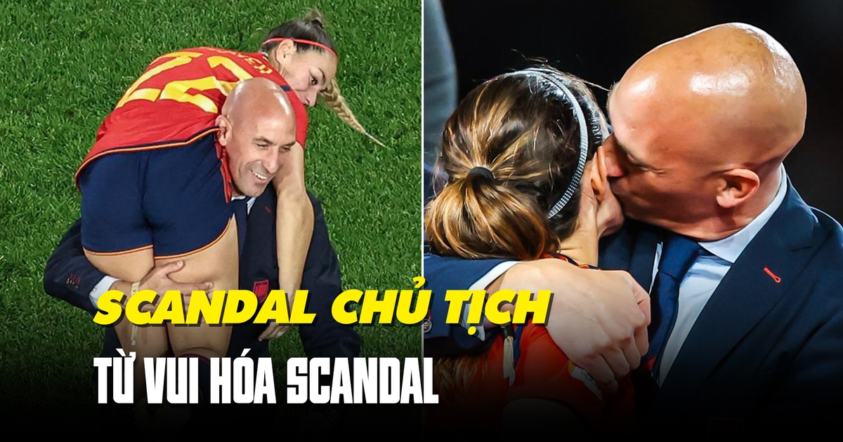 Toàn cảnh vụ Chủ tịch LĐBĐ Tây Ban Nha hôn môi nữ tuyển thủ