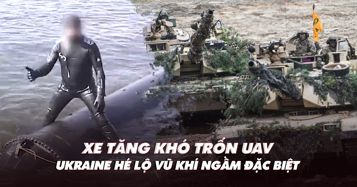 Xem nhanh: Chiến dịch Nga ngày 583, xe tăng khó trốn UAV; Ukraine hé lộ 'tàu ngầm' lạ