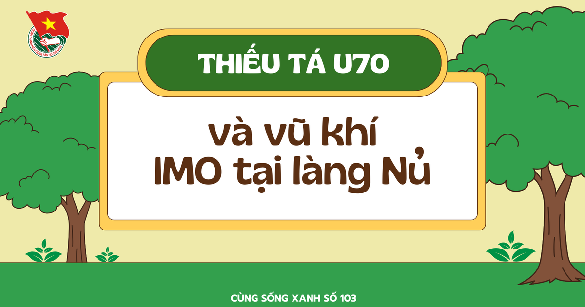 Cùng sống xanh số 103: Chân dung thiếu tá tuổi 70 đi xử lý môi trường tại Làng Nủ bằng chế phẩm IMO