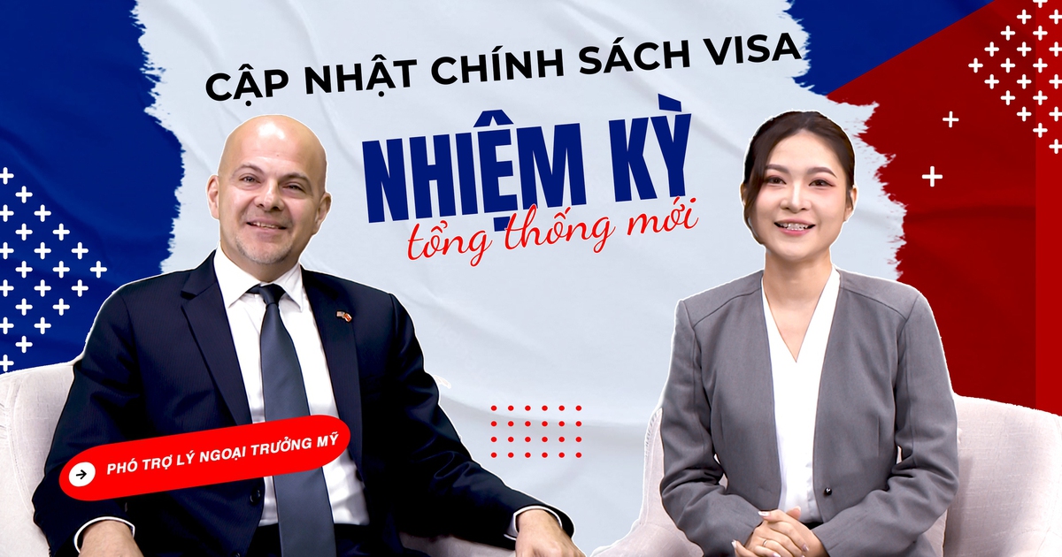 Phó trợ lý Ngoại trưởng Mỹ: Du học sinh Việt Nam tăng 1%, cập nhật chính sách visa sau khi ông Donald Trump nhậm chức tổng thống