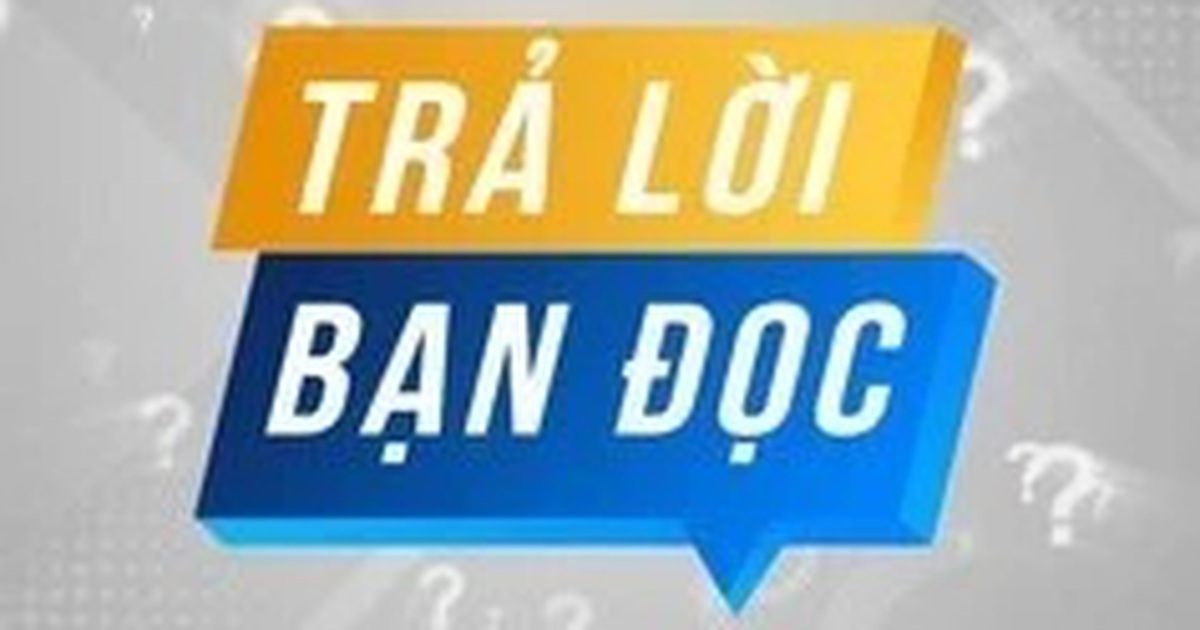 Trả lời bạn đọc 1.11.2024