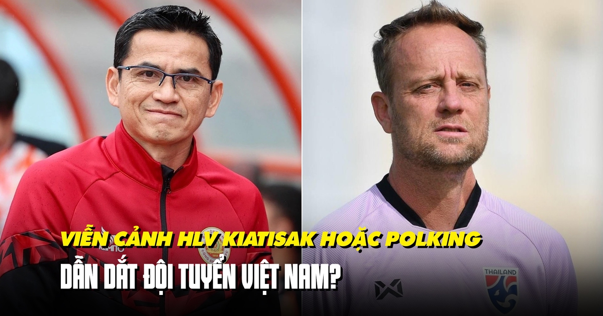 2 cựu HLV đội tuyển Thái Lan dẫn dắt đội tuyển Việt Nam: Liệu có khả thi?