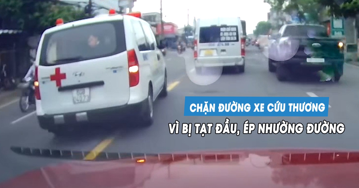 Tài xế ô tô đuổi theo, chặn đầu xe cứu thương chạy ẩu: Nên hay không?