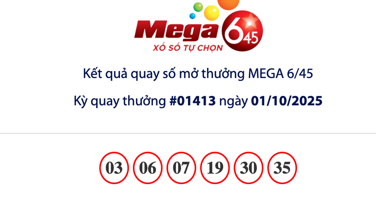 Kết quả xổ số Mega 6/45 Vietlott tối 1.10, hơn 56,6 tỉ đồng vẫn chờ người tr&uacute;ng