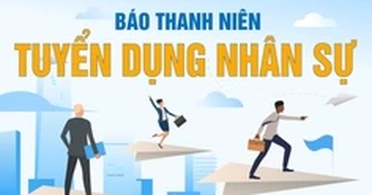 BÁO THANH NIÊN TUYỂN DỤNG NHÂN VIÊN HỢP ĐỒNG LAO ĐỘNG