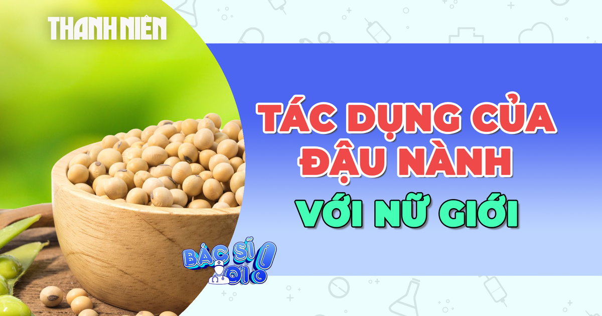 Bật mí tác dụng của đậu nành đến sức khỏe phụ nữ