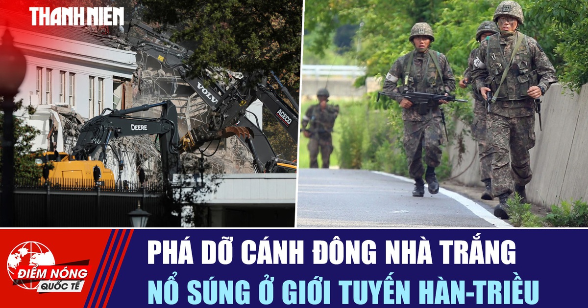 Tiêu điểm quốc tế ngày 25.10: Phá dỡ cánh đông Nhà Trắng | Nổ súng ở giới tuyến Hàn-Triều