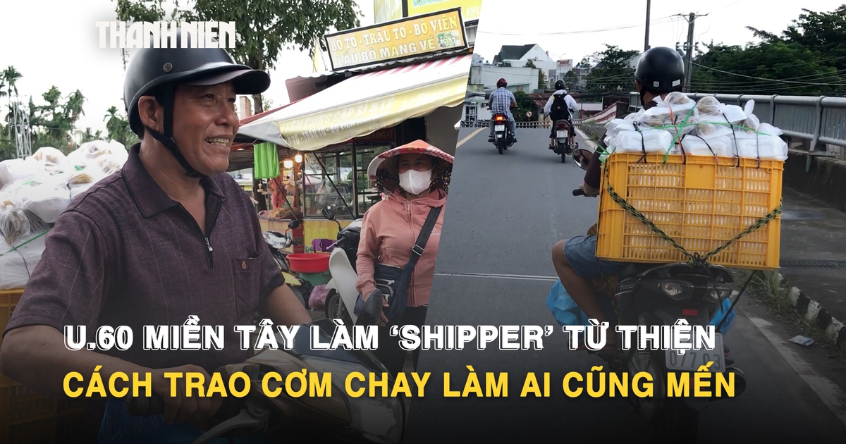 U.60 miền Tây làm ‘shipper’ từ thiện: Cách trao cơm chay làm ai cũng mến