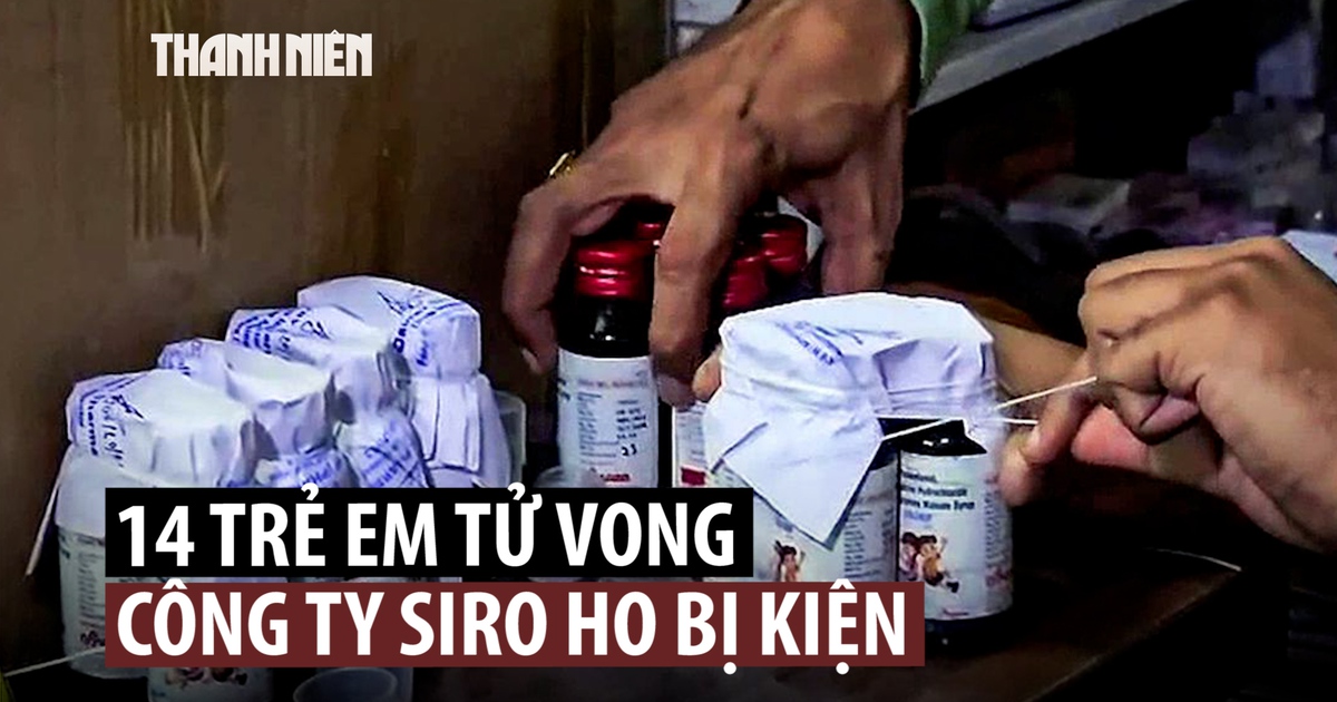 Ít nhất 14 trẻ em tử vong sau khi uống siro ho ở Ấn Độ