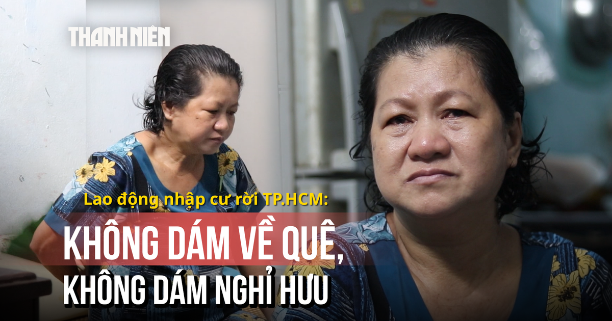 Mong ước giữa vòng xoáy cơm áo, gạo tiền - Thách thức lực hút lao động nhập cư, Kỳ 2