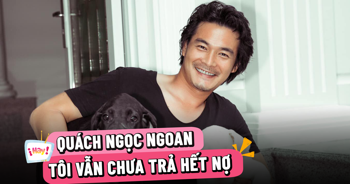 Quách Ngọc Ngoan trải lòng về cuộc sống sau biến cố vỡ nợ