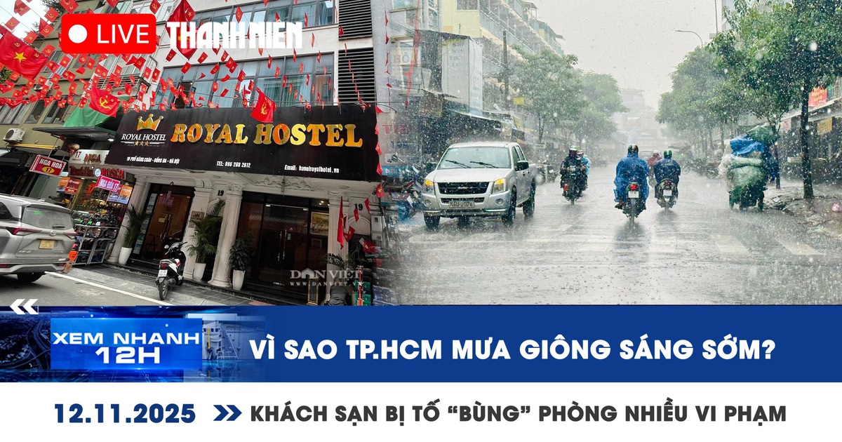 Xem nhanh 12h: Vì sao TP.HCM mưa giông sáng sớm? | Khách sạn bị tố 'bùng' phòng nhiều vi phạm