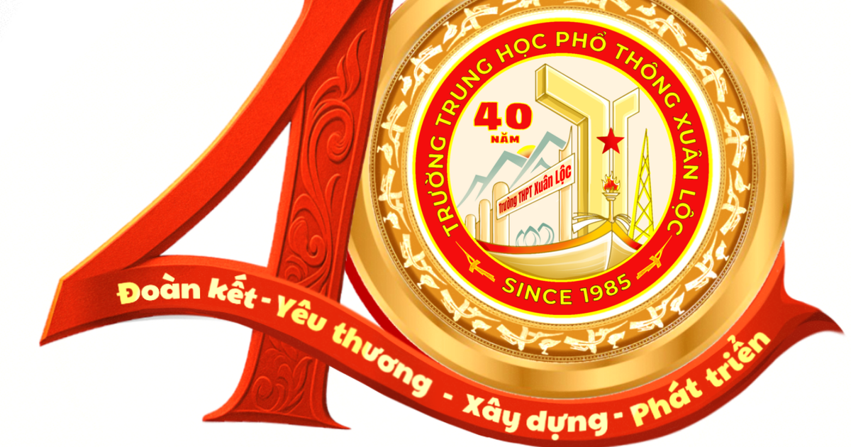 Trường THPT Xuân Lộc (Đồng Nai): Hành trình 40 năm giữ lửa tri thức