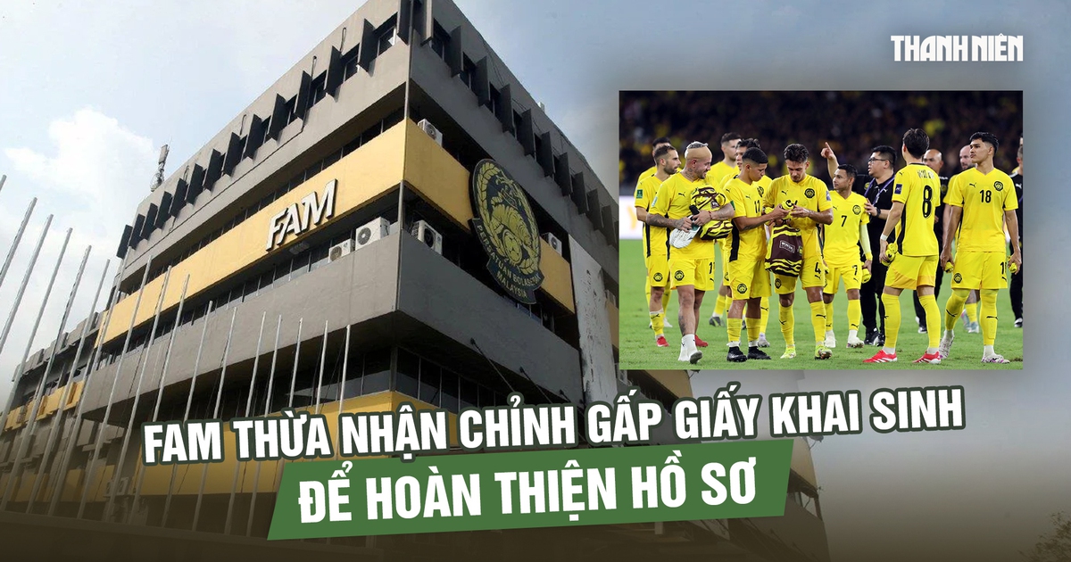 FAM thừa nhận chỉnh sửa gấp rút giấy khai sinh cầu thủ để hoàn thiện hồ sơ