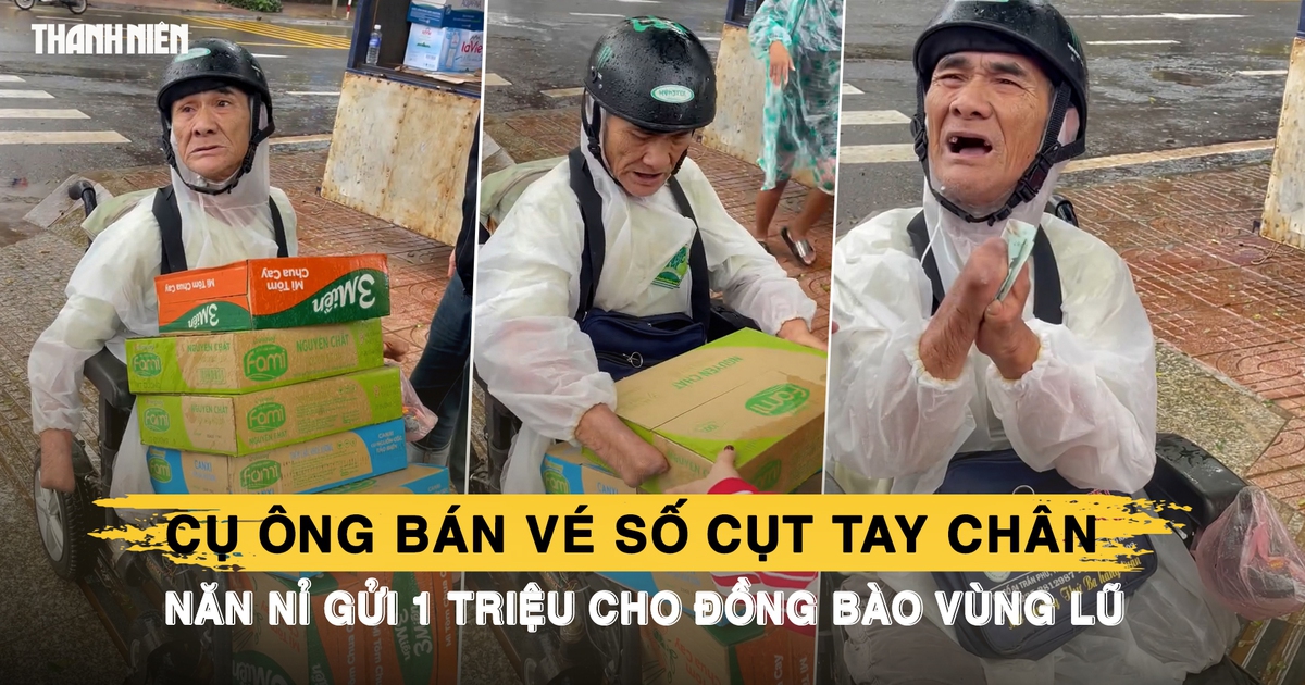 Nghẹn lòng cụ ông bán vé số cụt tay chân, năn nỉ gửi 1 triệu đồng cho đồng bào vùng lũ