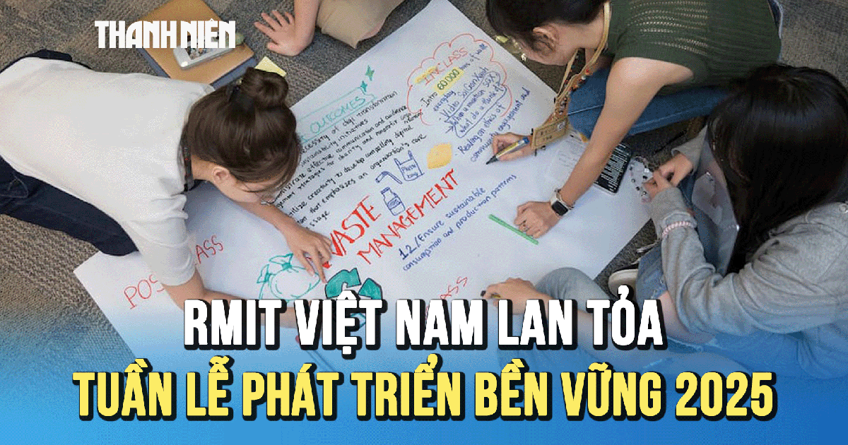 Tuần lễ Phát triển bền vững RMIT 2025: Khơi dậy hành động kiến tạo tương lai bền vững