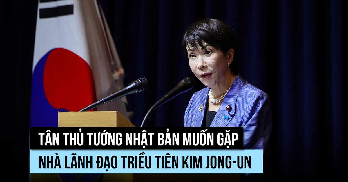 Thủ tướng Nhật Bản Takaichi muốn gặp lãnh đạo Triều Tiên Kim Jong-un