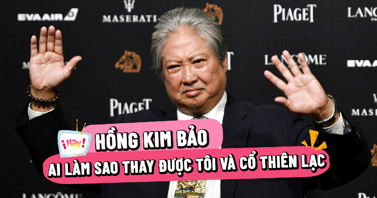 Hồng Kim Bảo: AI làm sao thay thế được tôi và Cổ Thiên Lạc