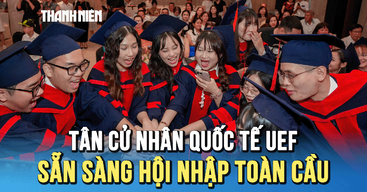 Ấn tượng lễ tốt nghiệp quốc tế UEF: 98% sinh viên có việc làm