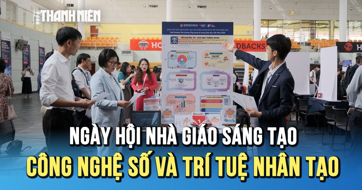 Ngày hội nhà giáo sáng tạo 2025: Tôn vinh các sáng kiến ứng dụng AI trong giảng dạy