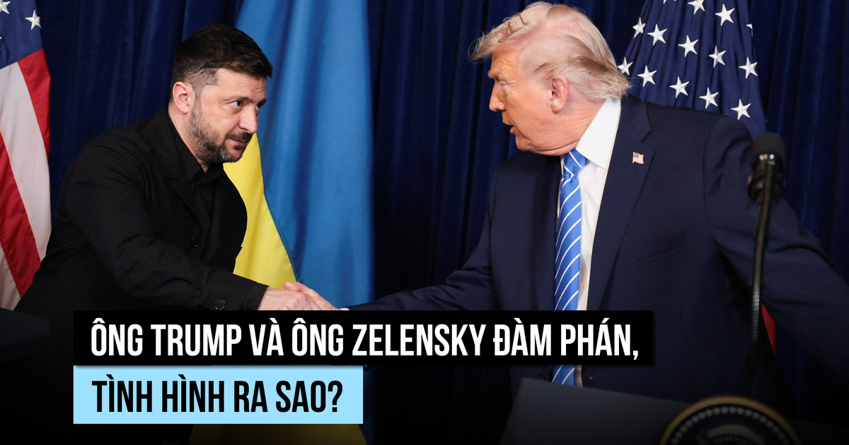 Hội đàm Tổng thống Trump - Zelensky kết quả ra sao?