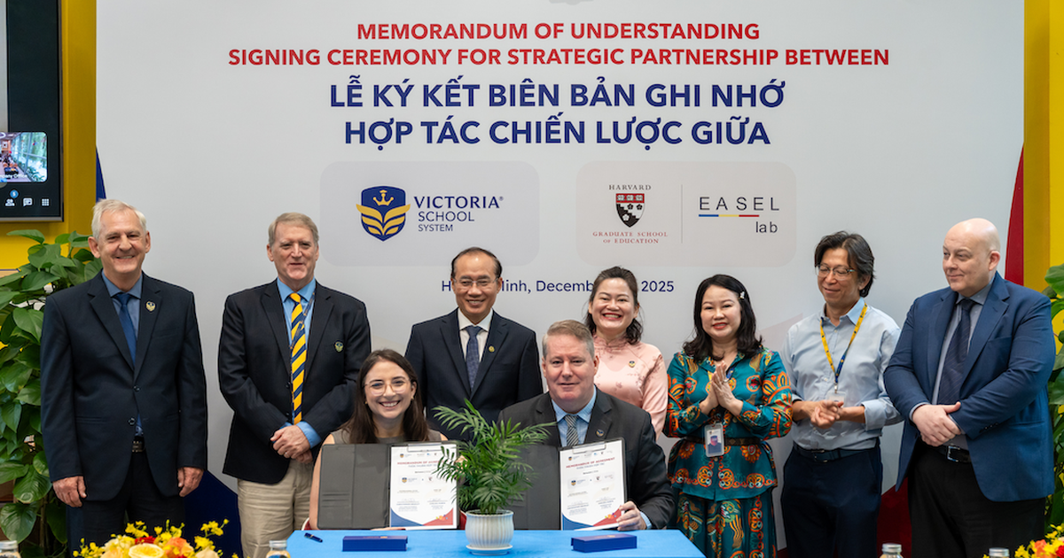 Victoria School ký kết hợp tác chiến lược với Harvard Graduate School of Education