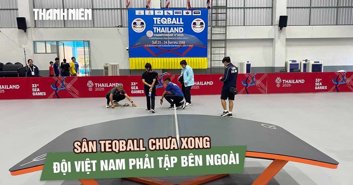 Sân chưa hoàn thiện, đội teqball Việt Nam phải tập bên ngoài trước ngày ra quân SEA Games 33