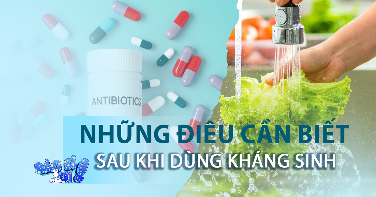 Bật mí 4 cách giúp ruột khỏe sau dùng kháng sinh