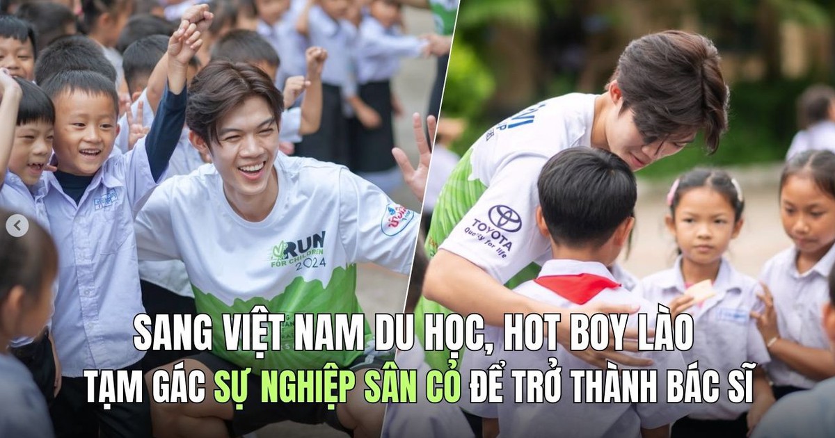 Sang Việt Nam du học, hot boy Lào tạm gác sự nghiệp sân cỏ để trở thành bác sĩ