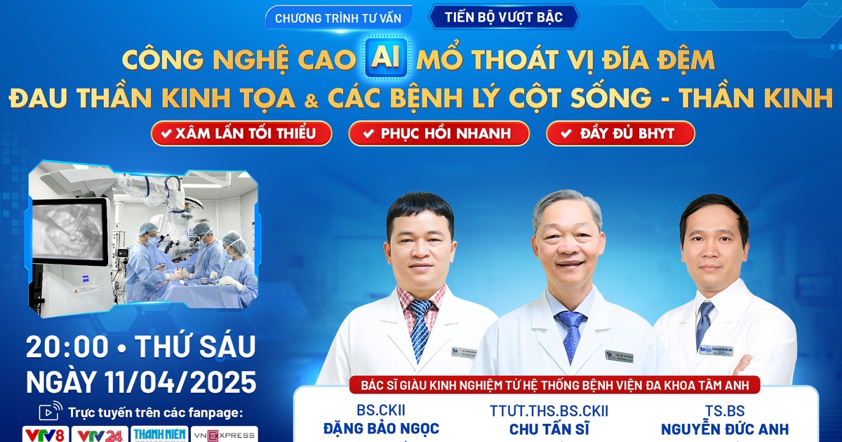 Tư vấn sức khỏe: Ứng dụng AI trong mổ thoát vị đĩa đệm, đau thần kinh tọa