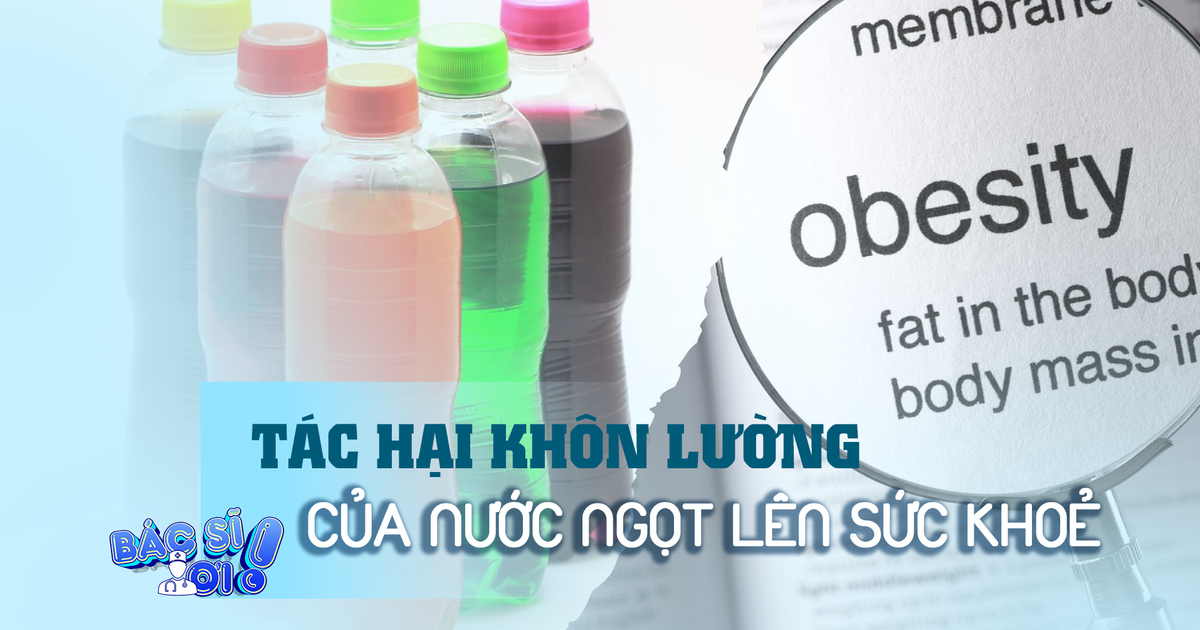 Nguy cơ từ nước ngọt đến các bệnh mãn tính, kể cả ung thư