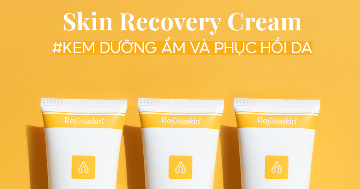 Rejuvaskin Skin Recovery Cream - Giải pháp khoa học giúp phục hồi da cháy nắng nhanh chóng