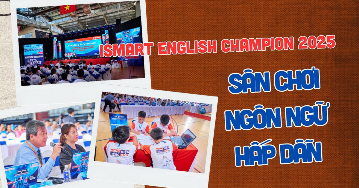 iSMART English Champion 2025: Sân chơi ngôn ngữ hấp dẫn giúp học sinh rèn luyện tư duy phản biện